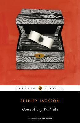 Come Along With Me - Shirley Jackson