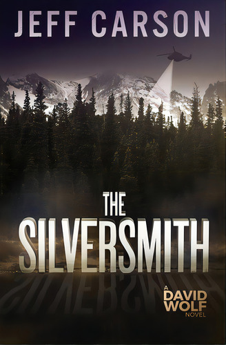 The Silversmith, De Carson, Jeff. Editorial Createspace, Tapa Blanda En Inglés