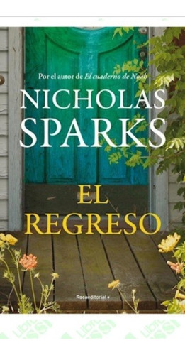 El Regreso / Nicholas Sparks / Enviamos