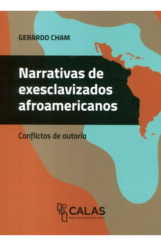 Narrativas De Exesclavizados Afroamericanos, De Cham Gerar