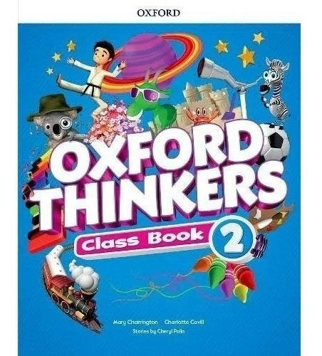 Oxford Thinkers 2 - Class Book - Oxford