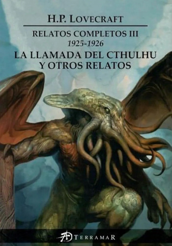 H.p. Lovecraft Relatos Completos 3 / Excelente Estado