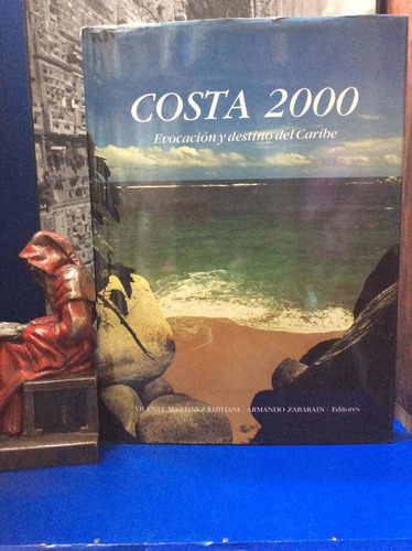 Costa 2000 - Evocación Y Destino Del Caribe - Colombia