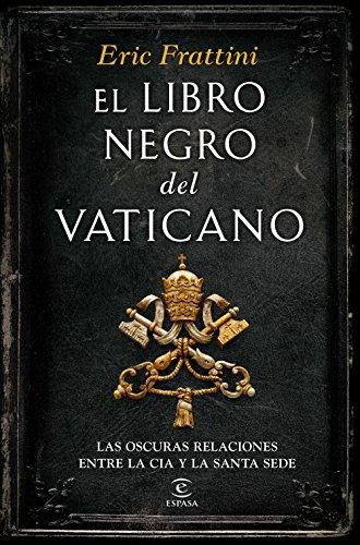 Libro Negro Del Vaticano,el - Eric Frattini