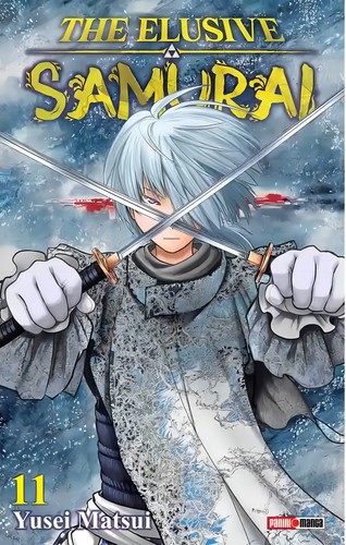 The Elusive Samurai, De Yusei Matsui. The Elusive Samurai, Vol. 11. Editorial Panini, Tapa Blanda, Edición 1 En Español, 2025