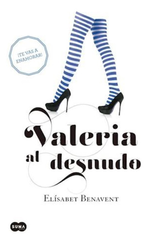 Valeria Al Desnudo Saga Valeria 4