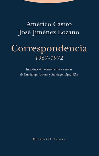 Correspondencia 1967-1972 Americo Castro, De Castro, Américo. Editorial Trotta, Tapa Blanda En Español, 2020