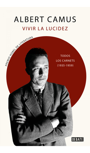 Libro Vivir La Lucidez De Camus Albert