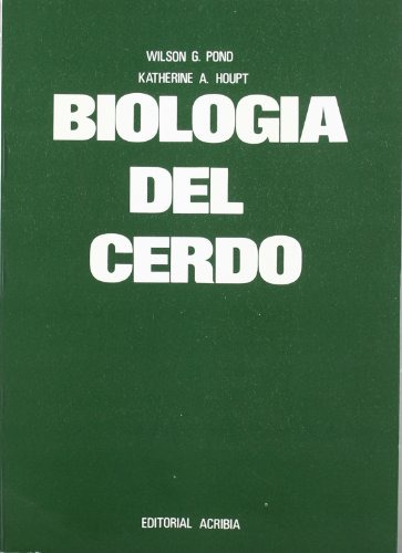 Libro Biología Del Cerdo De Wilson G. Pond, Katherine A. Hou