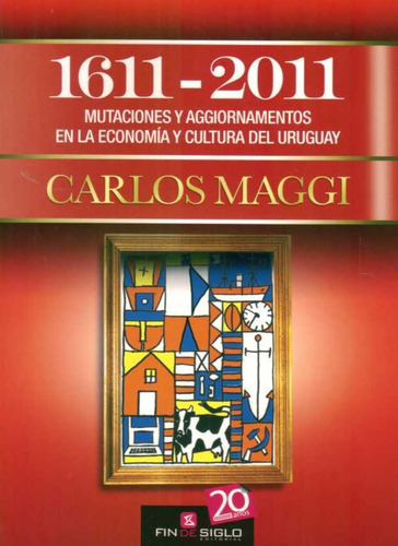 Libro 1611-2011 Mutaciones Y Aggiornamientos. De C.maggi