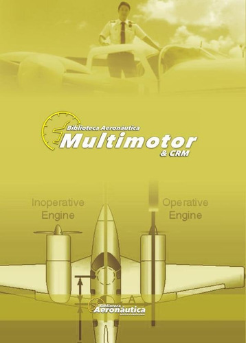 Multimotor Y Crm, De Facundo Forti. Editorial Biblioteca Aeronáutica, Tapa Blanda En Español, 2017