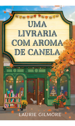 Uma Livraria Com Aroma De Canela