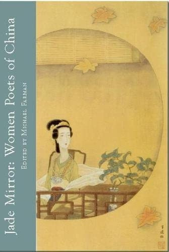 Jade Mirror: Women Poets Of China, De Farman, Michael. Editorial White Pine Press, Tapa Blanda En Inglés