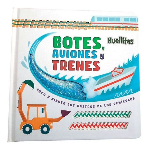 Huellitas - Botes, Aviones Y Trenes