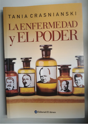 Libro La Enfermedad Y El Poder - Tania Crasniankski