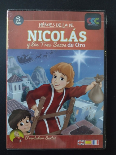 Héroes De La Fe. Nicolás Y Los Tres Sacos De Oro.