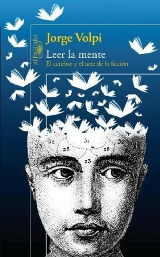 Libro - Leer La Mente El Cerebro Y El Arte De La Ficcion - 