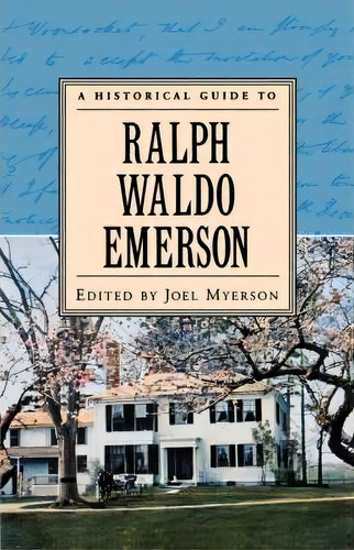 A Historical Guide To Ralph Waldo Emerson, De Joel Myerson. Editorial Oxford University Press Inc, Tapa Dura En Inglés