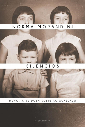 Silencios Norma Morandini Sudamericana