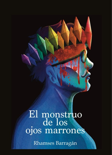 El Monstruo De Los Ojos Marrones