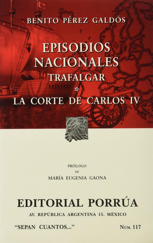 Libro Trafalgar · La Corte De Carlos Iv