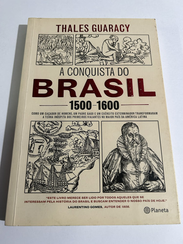 Libro A Conquista Do Brasil - 1500 - 1600 - Portugués