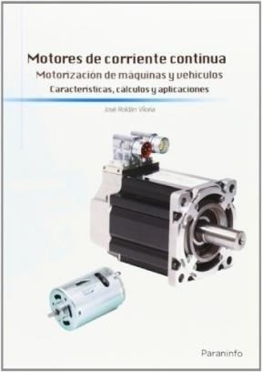 Libro -  Motores De Corriente Continua De Jose Roldan V