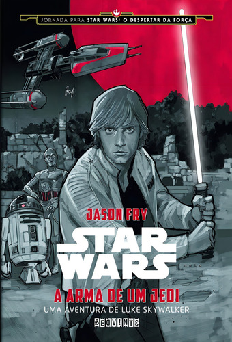 Livro Star Wars A Arma De Um Jedi