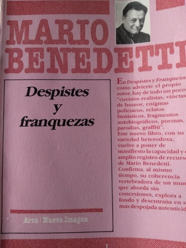 Despistes Y Franquezas - Mario Benedetti - Arca Nueva Imagen