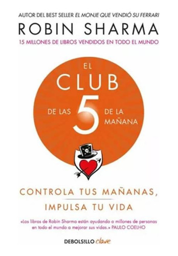 El Club De Las 5 De La Mañana - Robin Sharma Debolsillo
