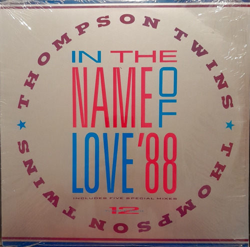 Thompson Twins - In The Name Of Love '88 (12 ) 