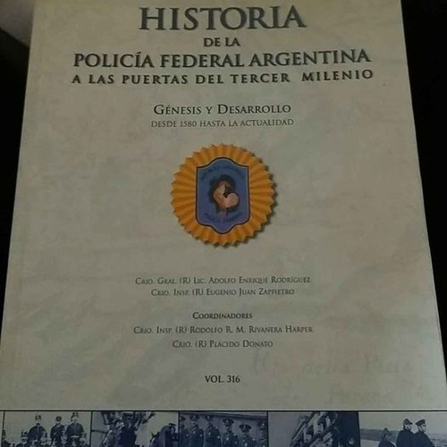Historia De La Policía Federal Argentina 