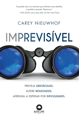 Imprevisível, de Nieuwhof, Carey. Starling Alta Editora E Consultoria  Eireli, capa mole em português, 2019
