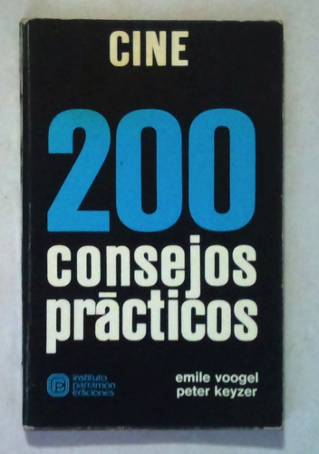 Libro Cine 200 Consejos Prácticos Voogel / Keyzer
