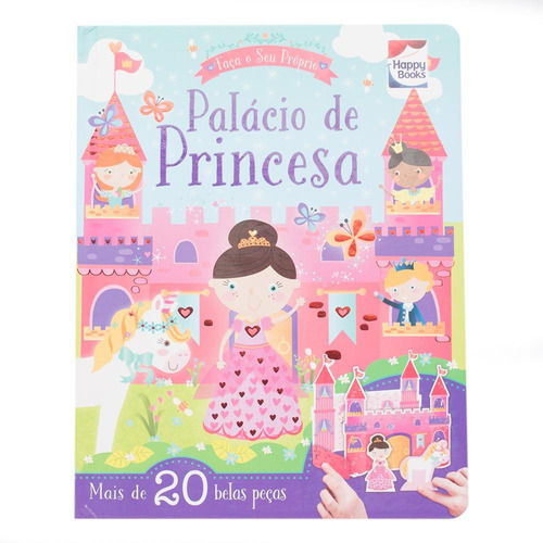 Faça e Brinque: Palácio de Princesa, de Igloo Books Ltd. Happy Books Editora Ltda., capa dura em português, 2018