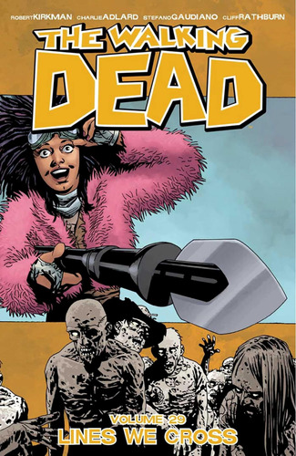 Libro: The Walking Dead Volume 29: Lines We Cross (walking