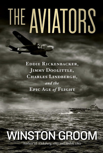 Libro: Aviators, The: Eddie Rickenbacker, Jimmy Doolittle,