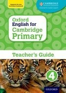 Oxford English For Cambridge Primary 4_teacher`s Kel Edicion