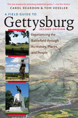 Libro A Field Guide To Gettysburg, Second Edition: Experie