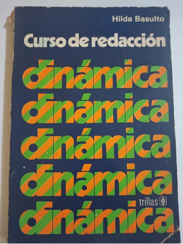 Libro: Curso De Redacción Dinámica 