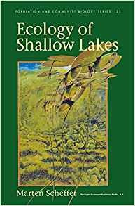 Ecology Of Shallow Lakes (population And Community Biology S