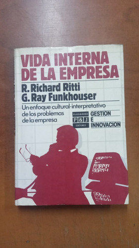 Vida Interna De La Empresa - R. Richard Rtti-librería Merlín