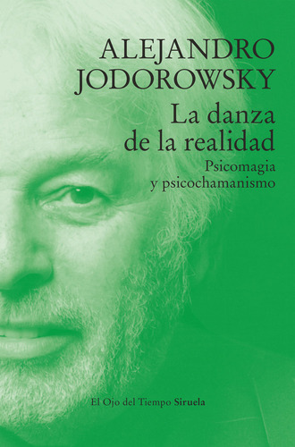 Libro La Danza De La Realidad - Jodorowsky, Alejandro