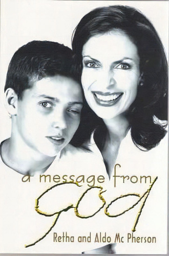 A Message From God, De Aldo Mcpherson. Editorial Corals Publishers, Tapa Blanda En Inglés