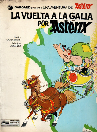 Uderzo Goscinny Asterix La Vuelta A La Galia Grijalbo 1978