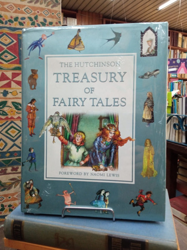 The Hutchinson Treasury Of Fairy Tales