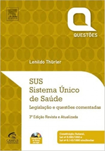 Sus: Legislaçao E Questoes Comentadas