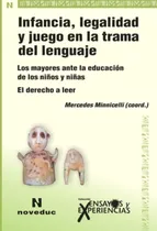 Comprar Infancia Legalidad Y Juego En La Trama Del Lenguaje 