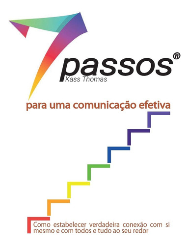 7 Passos Para Uma Comunicação Efetiva