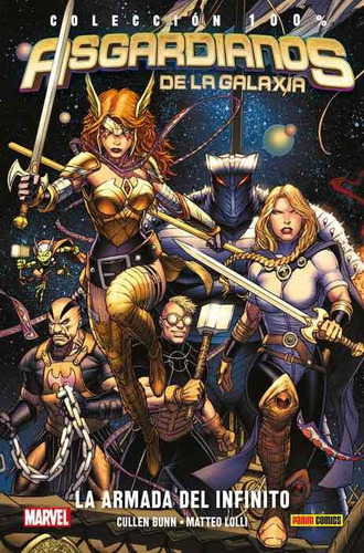 Libro Asgardianos De La Galaxia 1 - La Armada Del Infinito
